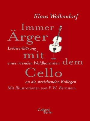 cover image of Immer Ärger mit dem Cello